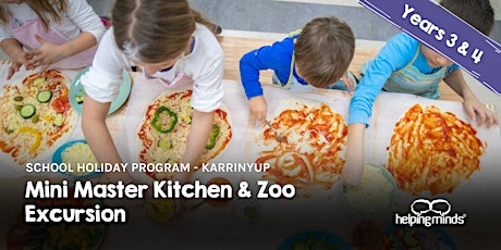 Mini Master Kitchen & Zoo Excursion | School Holiday Program | Karrinyup