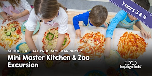 Mini Master Kitchen & Zoo Excursion | School Holiday Program | Karrinyup primary image