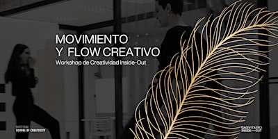 Imagen principal de MOVIMIENTO Y FLOW CREATIVO. Workshop de creatividad Inside-Out.