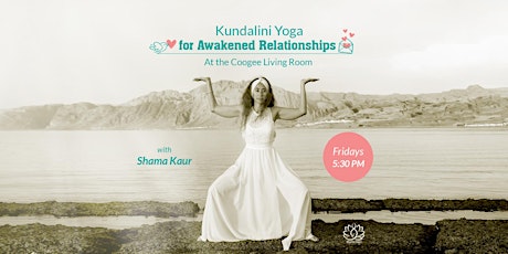 Kundalini Yoga & Meditation for Awakened Relationships in Coogee & Online primary image
