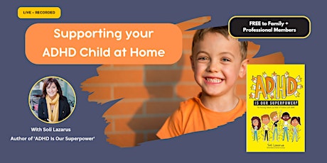 Supporting your ADHD Child at Home