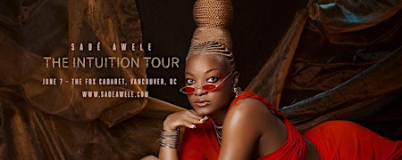 Sadé Awele: The Intuition Tour primary image