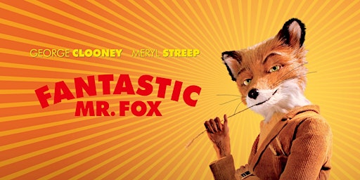 LYFF x Stockroom Cinema- Fantastic Mr Fox primary image