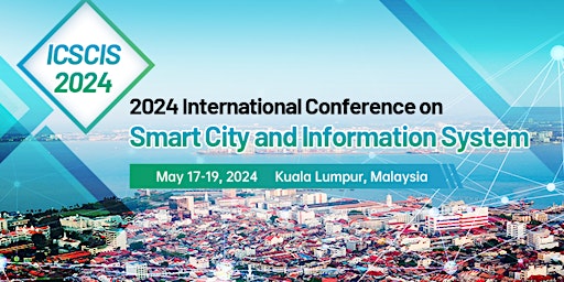 Imagem principal do evento 2024 International Conference on Smart City and Information System