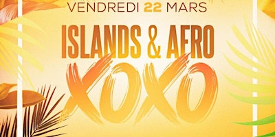 Image principale de Islands & Afro Xoxo !