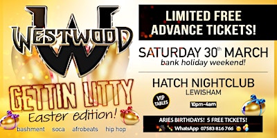 Primaire afbeelding van Gettin LITTY - Tim Westwood - Easter Weekend - Hatch Nightclub