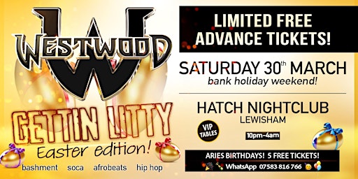 Gettin LITTY - Tim Westwood - Easter Weekend - Hatch Nightclub primary image