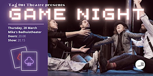 Hauptbild für Game Night with Tag Out! 28 March 20:00