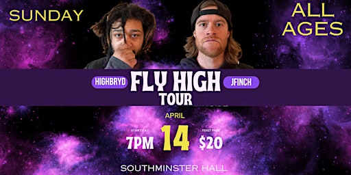 Imagem principal do evento Highbryd- Fly High Tour [Lethbridge] - Live at Southminster Hall [ALL AGES]