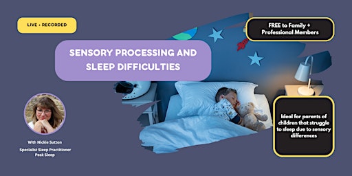 Primaire afbeelding van Sleep Difficulties + Sensory Needs