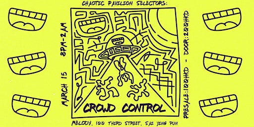 Chaotic Pavilion Selectors: Crowd Control (Happiness Therapy Rec, FR) primary image