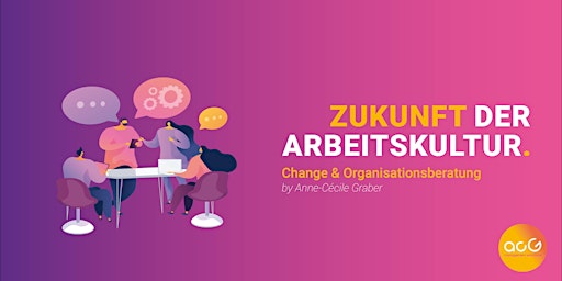 Hauptbild für Zukunft der Arbeitskultur