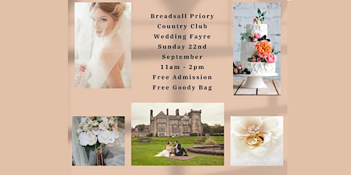 Breadsall Priory Country Club Wedding Fayre primary image