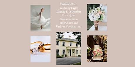 Eastwood Hall Wedding Fayre