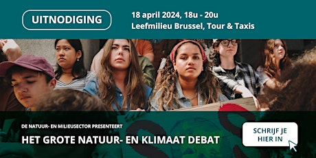 Het grote natuur en klimaat debat