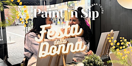 Immagine principale di Paint 'n Sip Workshop | FESTA DELLA DONNA 