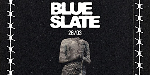 Imagem principal do evento Blue Slate - Bean Sí - Affection To Rent