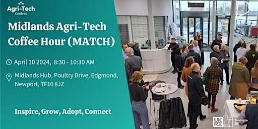 Primaire afbeelding van Midlands Agri-Tech Coffee Hour (MATCH)