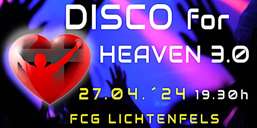 Imagem principal do evento Disco for Heaven - Tanzen in Gottes Gegenwart