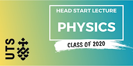 Physics - Head Start Lecture (UTS) primary image