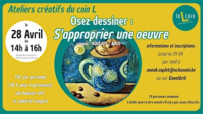 Ateliers Créatifs du Coin L: OSEZ DESSINER ! - S'approprier une œuvre d'art