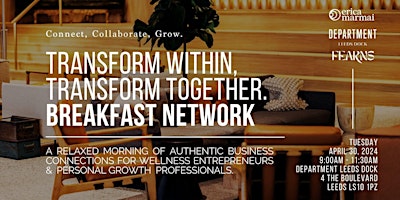 Hauptbild für Transform Within, Transform Together. Breakfast Network.