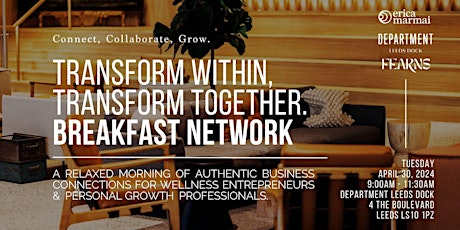 Transform Within, Transform Together. Breakfast Network.