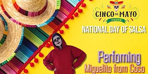 Primaire afbeelding van FREE 3rd National Day of Salsa & Cinco de Mayo Celebration