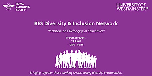 Diversity & Inclusion Network Event: Inclusion and Belonging in Economics primary image