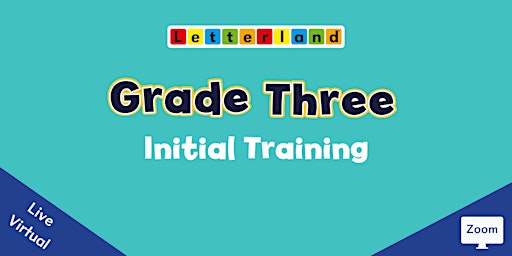 Imagem principal do evento Letterland - Grade Three Initial Training - Live Virtual [2110]