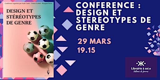 Imagem principal de Conférence : Design et Stéréotypes de genre