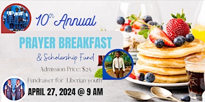 Primaire afbeelding van 10th Annual Prayer Breakfast & Scholarship Fund Benefit