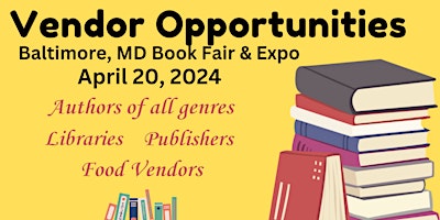 VENDORS WANTED: Baltimore's 1st African American Book Fair primary image