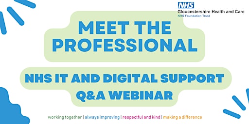 Imagen principal de Meet the Professional - NHS IT and Digital Services  Q&A