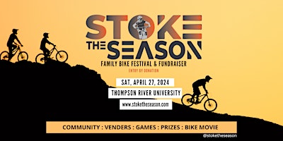 Stoke The Season Bike Festival primary image