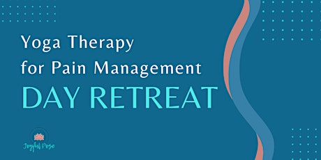 Day Retreat: Yoga Therapy for Chronic Pain Management