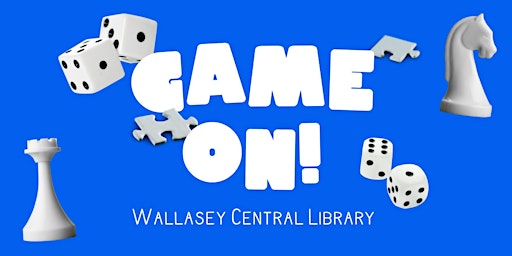 Imagem principal do evento Game On! Wallasey Central Library