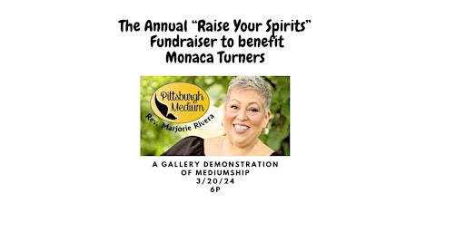 Hauptbild für Raise your Spirits fundraiser to benefit Monaca Turners