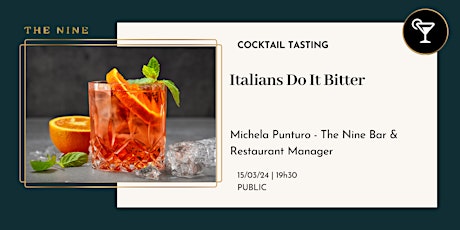 Cocktail Tasting: Italians Do It Bitter primary image