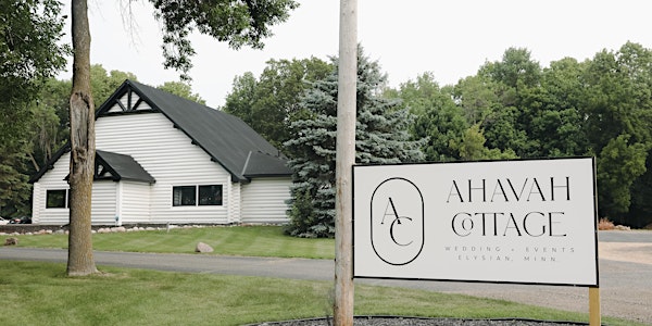 Ahavah Cottage Open House - Southern Minnesota's Premier Wedding Venue