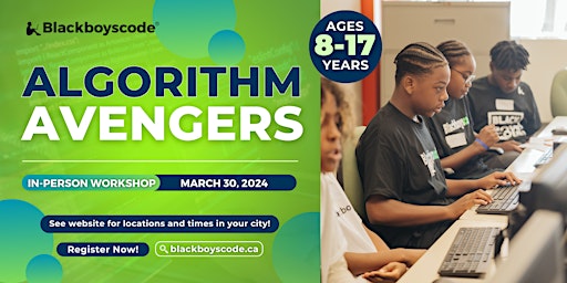 Black Boys Code Brampton - Algorithm Avengers primary image