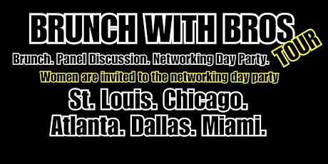 Brunch With Bros and Networking Day Party Tour