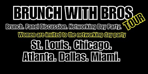 Immagine principale di Brunch With Bros and Networking Day Party Tour 