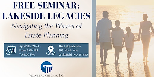Image principale de Lakeside Legacies: Navigating the Waves of Estate Planning