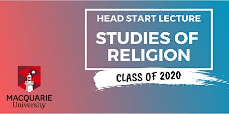 Studies of Religion - Head Start Lecture (Macquarie) primary image