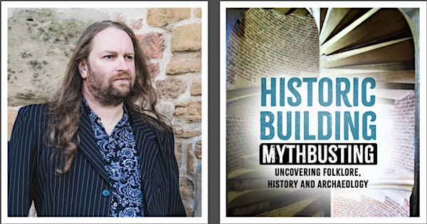 Historic Building Mythbusting of Nottinghamshire