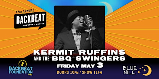 Primaire afbeelding van Kermit Ruffins & the BBQ Swingers MAY 3