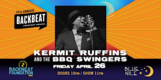 Kermit Ruffins & the BBQ Swingers APRIL 26 primary image