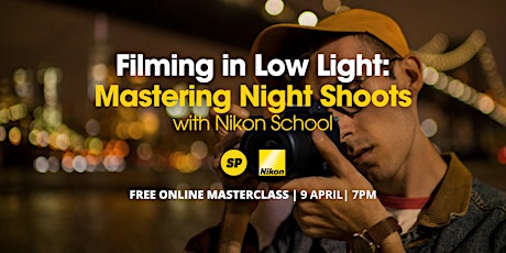 Filming in Low Light: Mastering Night Shoots with Nikon School