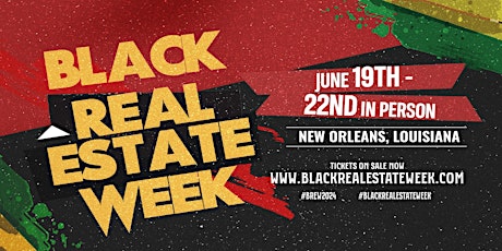 Black Real Estate Week 2024